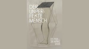 Eröffnung Ausstellung „Der unperfekte Mensch“ @ Galerie Alte Turnhalle
